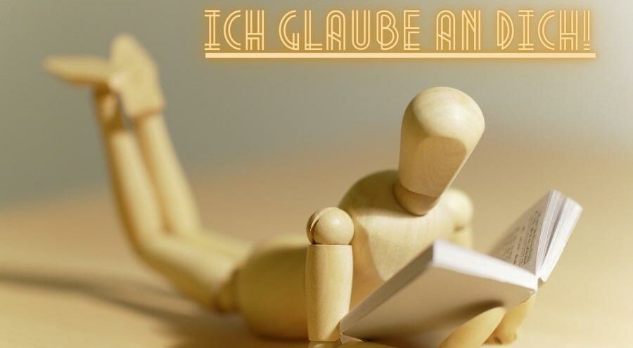 Die 5 BESTEN Lernmethoden - so werdet ihr Klassenbeste/r! 18 Ein Holzmesch der ein Buch ließt, mit dem Text "Ich glaube an dich!" | Lernmethode | rabatt-coupon.com