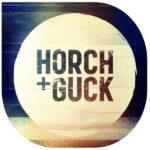 horch und guck